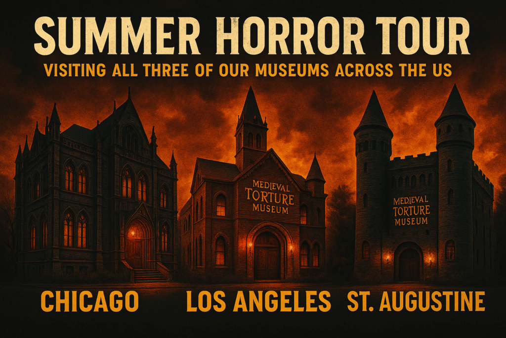 a dark and atmospheric promotional poster for the "Summer Horror Tour", highlighting visits to all three Medieval Torture Museum locations in Chicago, Los Angeles, and St. Augustine