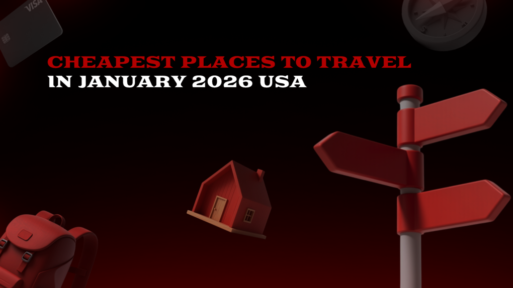 January 2025 Budget Travel USA
