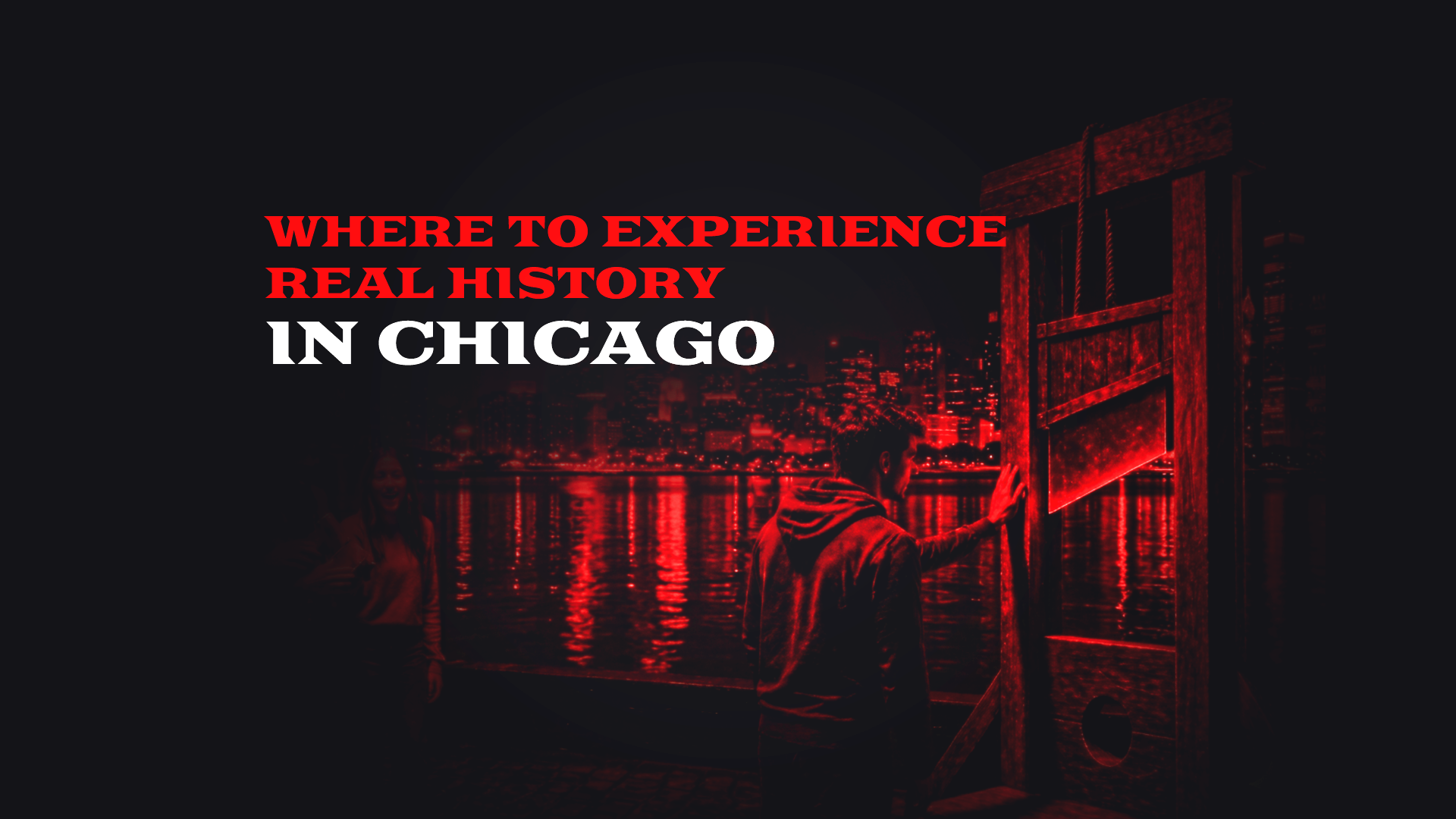 Where to Experience Real History in Chicago